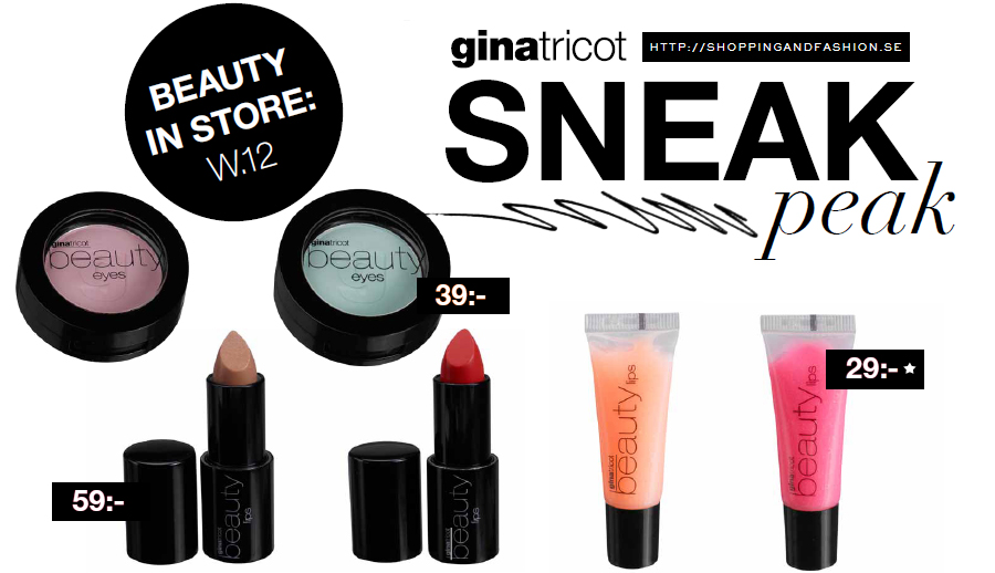 Sneak peak på Gina Tricot Beauty