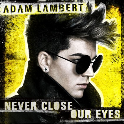 Adam Lamberts nya singel ”Never Close Our Eyes”