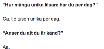 Peter anser sig själv vara känd och hävdar att han har 10k läsare om dagen.