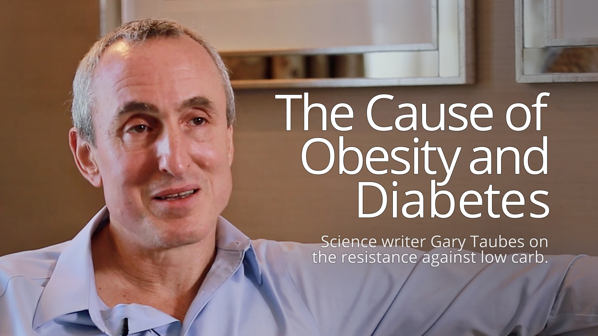 Orsaken till fetma och diabetes – intervju med Gary Taubes
