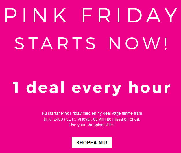 Pink Friday! Ny deal hos Nelly varje timma