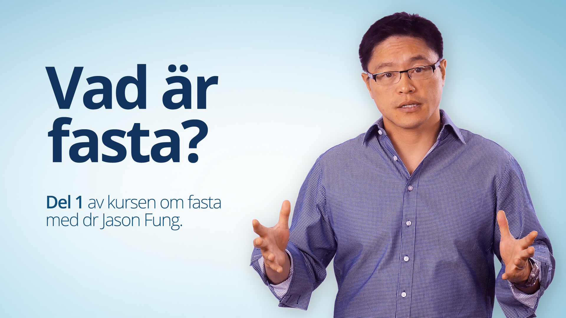 Fasta som behandling – dr Jason Fung