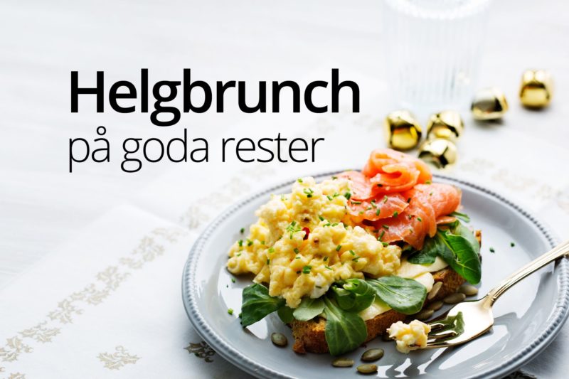 Helgbrunch på goda rester Helgbrunch på goda rester