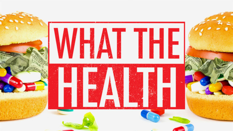 Vegandietist recenserar ”What the Health”